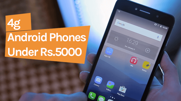 4g mobiles under 5000 rupees in India