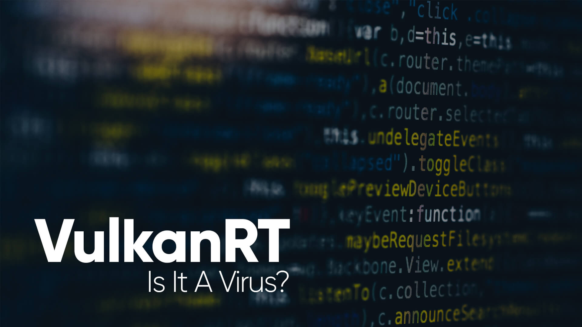 Is-VulkanRT-A-Virus