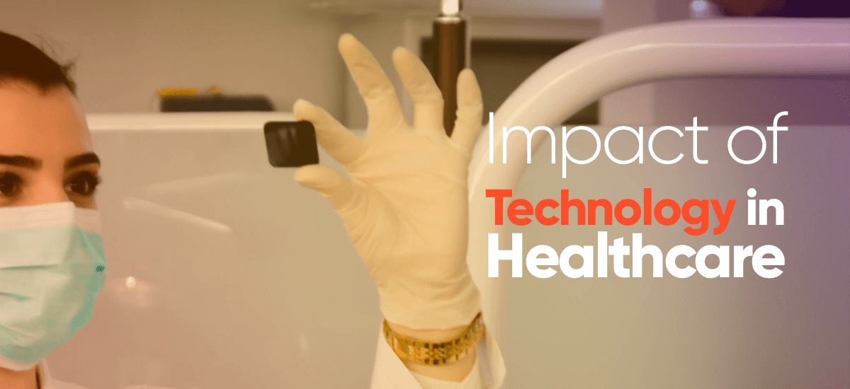 Impact of Technology In Healthcare